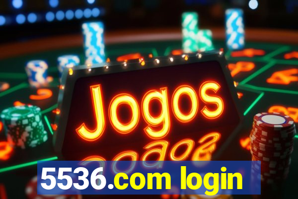 5536.com login